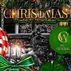 VIEW EPUB 💗 A Winter Crest Christmas: Wynter & Dr. Ahmad by  Sherri Marie [EBOOK EPU