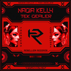 Nadia Kelly - Tek Dealer (FREE DL)