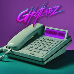 GHOSTLABz:MISSED CALL
