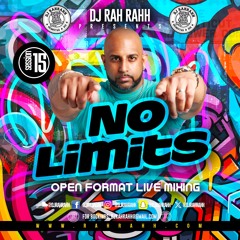 DJ RaH RahH - No Limits Session 15 - Multi Genre