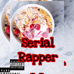 Suprised - Serial Rapper