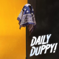 Daily Duppy x 369