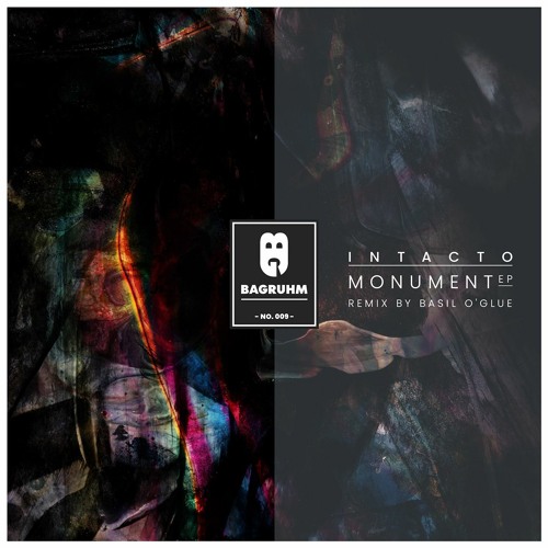 Intacto - Monument (Basil O'Glue Remix)