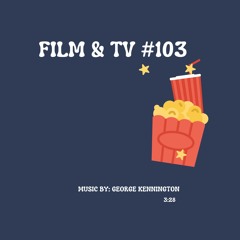Film & TV #103