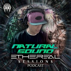 Natural Sound / Ethereal Records Sessions 008 Podcast Dj set