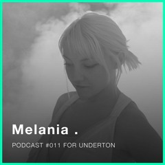 Podcast #011 - Melania .
