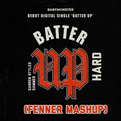 BABYMONSTER - BATTER UP H@RD (Fenner EDM Remix)
