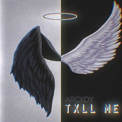 Txll Me
