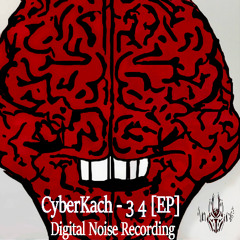 CyberKach - 1 [Hardtek & 4x4 Digital Rave Techno]