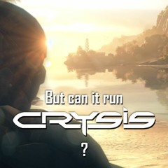 But Can It Run Crysis?