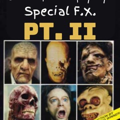 Session 67 - Special FX pt. 2