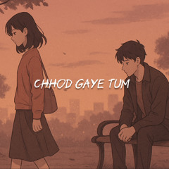 Chhod Gaye Tum