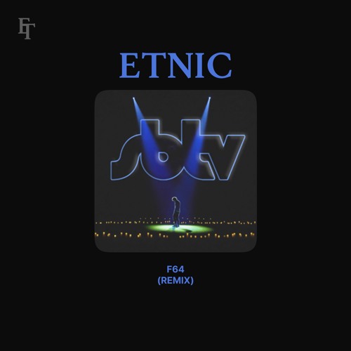 Ed Sheeran - F64 (ETNIC Remix)