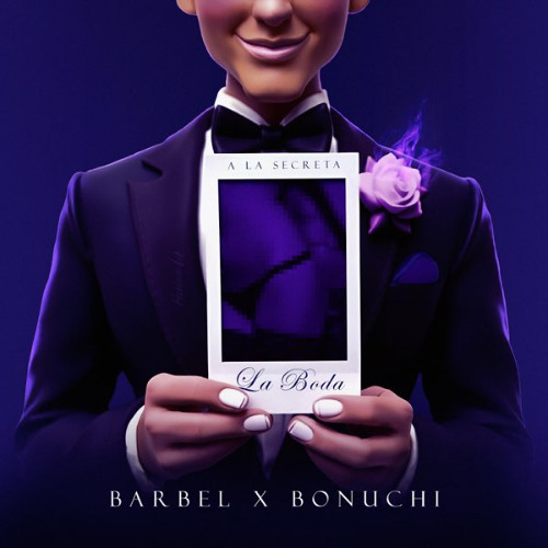 Bonuchi - LA BODA Ft. Barbel