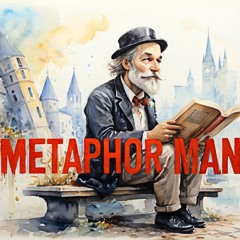 MetaPHOR MAn