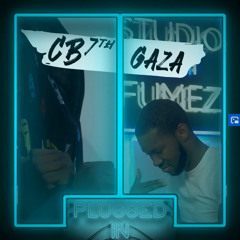#7th​ CB - Plugged In W/ Fumez The Engineer