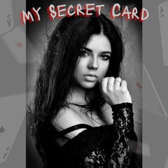 My Secret Card