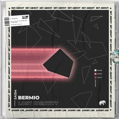 Bermio - Lost Identity EP