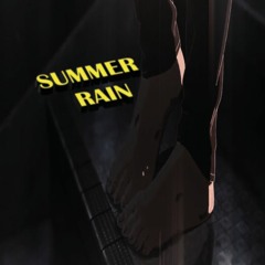 SUMMER RAIN
