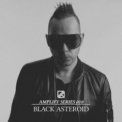 Amplify Series 010 - Black Asteroid
