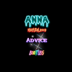 ANNA, Mambolosco, HVSH, Akon - Smack That Advice (Bootleg)