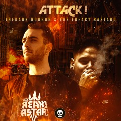 THE DARK HORROR X THE FREAKY BASTARD - ATTACK (HQ Official)