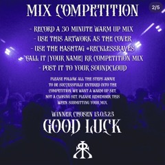 ❌Rave Baby❌ RR Competition Mix