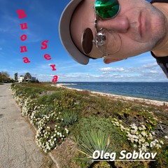 Buona Sera-Oleg Sobkov