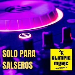 SOLO PARA SALSEROS PARTE 1 BY OLIMPIC MUSIC SEPTIEMBRE 2022.mp3