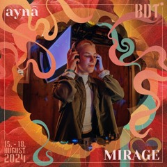 aynā @ Mirage | Bucht der Träumer 2024