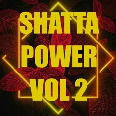 DJ ICE TRAY - SHATTA POWER VOL.2 - 2021