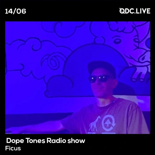 Dope Tones Radio show avec Ficus Soundcloud podcast image for
