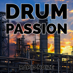 DRUM PASSION (Original Mix)