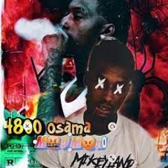 4800 Osama - "MadMan" (Prod. MeanMuggin)