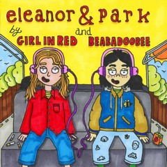 eleanor and park - girl in red & beabadoobee