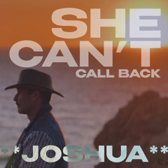 She Can’t Call Back