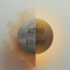 AZRO - my friend 002 (Parallel Mix)