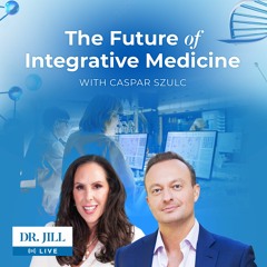 157 Dr. Jill Interviews CEO, Caspar Szulc On The Future Of Medicine And Transformation