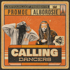 Calling Dancers (feat. Alborosie & Promoe)