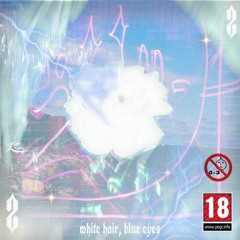 WHITE HAIR BLUE EYES (Prod Beamy)[PREVIEW]