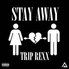 Stay Away (prod. by JCash)