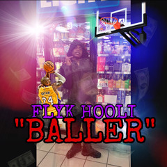 Fly K Hooli - Baller