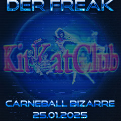 Carneball Bizarre - KitKatClubnacht 25.01.2025