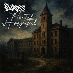 The Mental Hospital