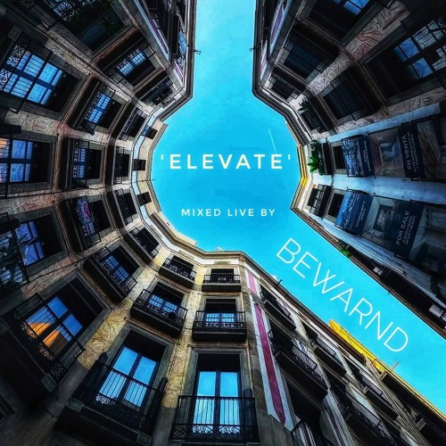 Guest Mix Vol. 309 'Elevate' (Bewarnd) Exclusive Breakbeat Session