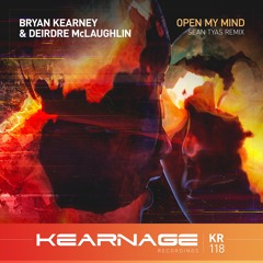Bryan Kearney & Deirdre McLaughlin - Open My Mind (Sean Tyas Remix) | KR118