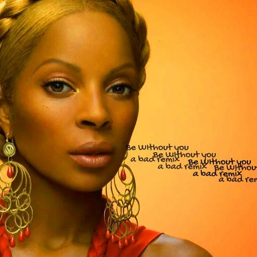 BE WITHOUT YOU MIX****(a bad remix) with @rjbeats