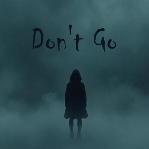 Don't Go (Prod. Boyfifty x Daniel Saint)