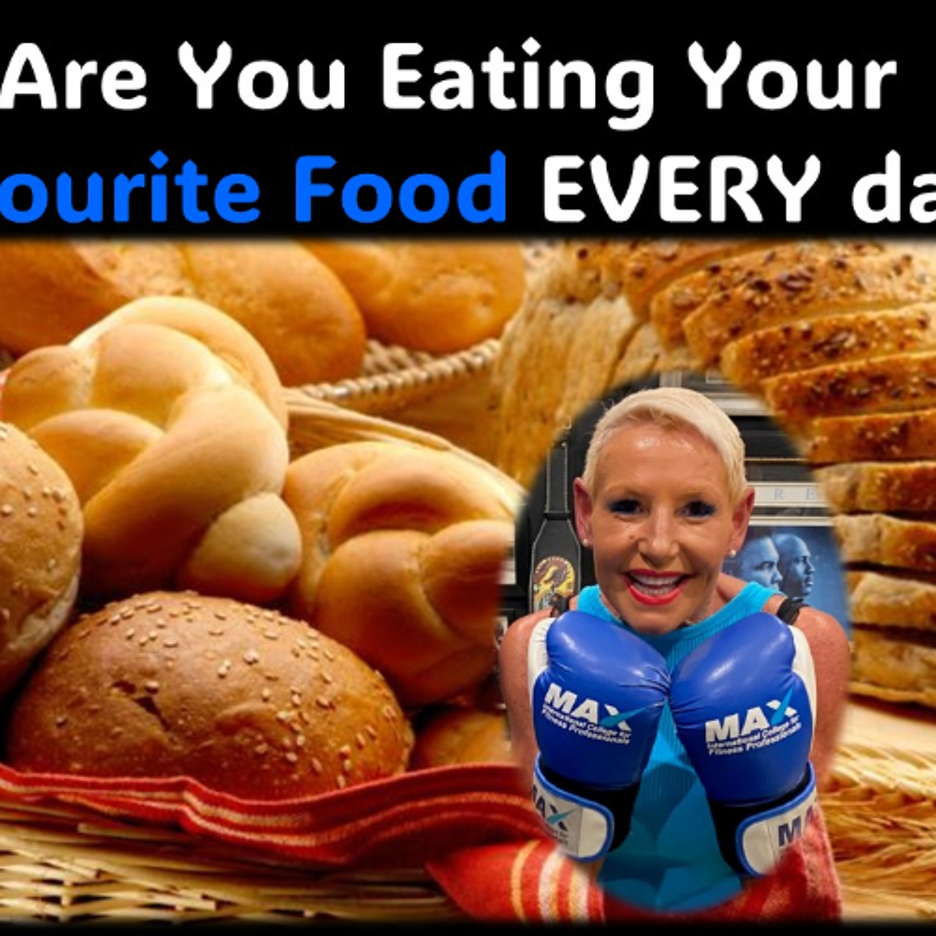 Your Favourite food...Are you eating it every day