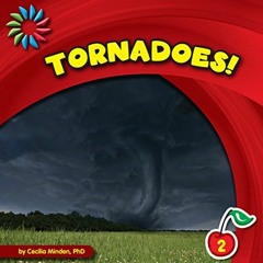 ( 4KqWI ) Tornadoes! (21st Century Basic Skills Library: Natural Disasters) by  Cecilia Minden ( Fpp